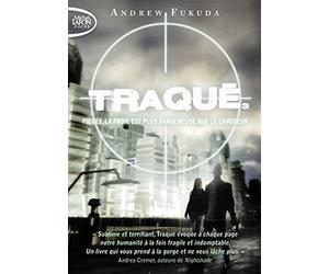 Traqué - tome 3 Piégée, la proie est plus dangereuse que le chasseur (3)