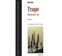 Traque Western nord-sud - Hakim Bah - Quartett - broché - Théâtre