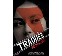 Traquée