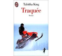 Traquée