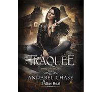 Traquée London Hayes - T03 - Annabel Chase - Alter Real - broché - Roman