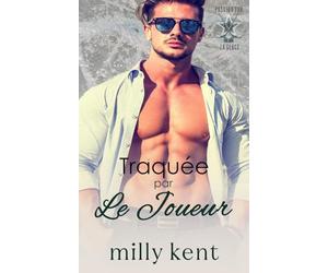 Traquée par le Joueur: Une romance de hockey aux amours interdites