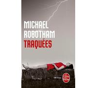 Traquées