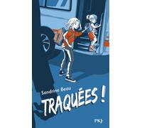 Traquées ! - Sandrine Beau - Pocket Jeunesse - Poche - Roman junior