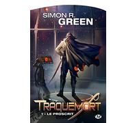 Traquemort, Tome 1: Le Proscrit