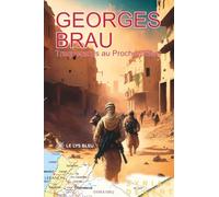 Traquenards au Proche-Orient