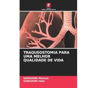 Traqueostomia Para Uma Melhor Qualidade de Vida