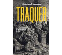 Traquer. La police parisienne et les protestants en 1685 - Pierre-Benoît Roumagnou - Puf - broché - Théâtre