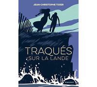 Traqués sur la lande