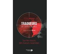 Traqueurs de génocidaires : sur les traces des tueurs rwandais Sur les traces des tueurs rwandais - Philippe Brewaeys - Renaissance Du Livre - broché - Etude