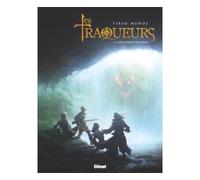 Traqueurs - Tome 01 L'Arme perdue des dieux - David Muñoz - Glénat - cartonné - Bande dessinée