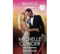 Tras el escándalo - Pecados del pasado