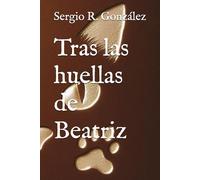 Tras las huellas de Beatriz