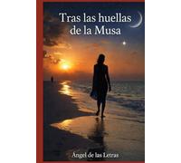 TRAS LAS HUELLAS DE LA MUSA