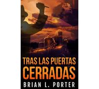 Tras Las Puertas Cerradas