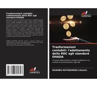 Trasformazioni Contabili: L'adattamento Della Rdc Agli Standard Ohada