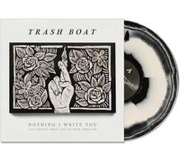 Trash Boat - Nothing I Write You Can Change What You've Been Through (White & Black Swirl Vinyl) [VINYL]