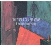Trash Can Sinatras - I've Seen Everything [Import]