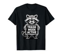 Trash Mode Active Funny Raton Laveur Trash Panda Meme T-Shirt