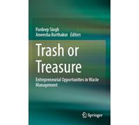 Trash or Treasure: Entrepreneurial Opportunities in Waste Management