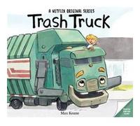 Trash Truck - Max Keane - HarperCollins - Livre en Anglais - Hardback Max KeaneMax Keane (Auteur)