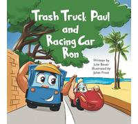Trash Truck Paul and Racing Car Ron