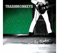 Trashmonkeys - The Maker [Import]