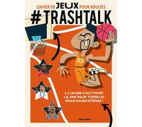 #Trashtalk cahier de jeux pour adultes - Trashtalk - Hugo Sport - broché - Livre-jeu