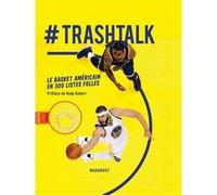 TrashTalk Rudy Gobert (Préface)