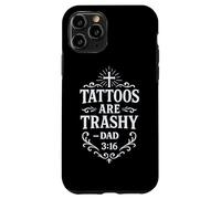 Trashy Tattoo Bible Verse Papa Citation Tatouage Humour Religieux Coque pour iPhone 11 Pro