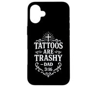 Trashy Tattoo Bible Verse Papa Citation Tatouage Humour Religieux Coque pour iPhone 16 Plus