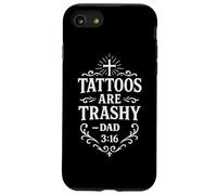 Trashy Tattoo Bible Verse Papa Citation Tatouage Humour Religieux Coque pour iPhone SE (2020) / 7 / 8