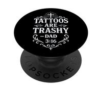 Trashy Tattoo Bible Verse Papa Citation Tatouage Humour Religieux PopSockets PopGrip Adhésif