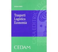 Trasporti logistica economia