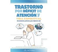 Trastorno por déficit de atención y vida espiritual