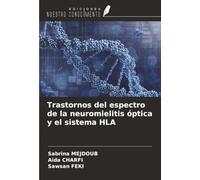 Trastornos del espectro de la neuromielitis óptica y el sistema HLA