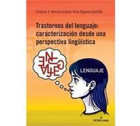 Trastornos del lenguaje: caracterización desde una perspectiva lingüística