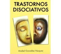 Trastornos disociativos