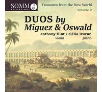 Duos by Miguez & Oswald/Treasures from The New World Vol 2