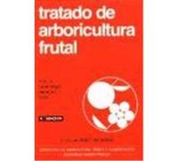 TRATADO DE ARBORICULTURA FRUTAL. VOL. II: LA ECOLOGÍA DEL ÁRBOL FRUTAL