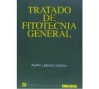 Tratado De Fitotecnia General - Urbano Terron, Pedro Urbano Terron, Pedro (Auteur)