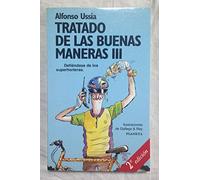 Tratado de las buenas maneras III