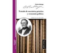 Tratado De Mecánica Práctica Y Economía Política - [Livre en VO] Babbage, Charles (Auteur)