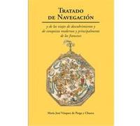 Tratado De Navegacion Y De Los Viajes De Descubrimiento Y De - [Livre en VO] Edicion Y Traduccion De Vazquez De Parga (Auteur)