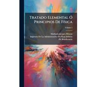 Tratado Elemental Ã" Principios De FÃ-sica