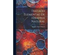 Tratado Elemental De Historia Natural
