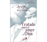 Tratado Sobre El Amor A Dios De Claraval, Bernardo (Auteur)