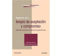 Tratando Con... Terapia De Aceptación Y Compromiso Aa Vv (Auteur)