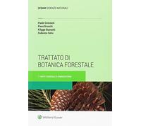 Trattato di botanica forestale. Parte generale e gimnosperme (Vol. 1)