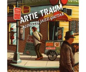 Traum, Artie - Acoustic Jazz Guitar
